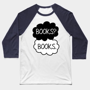 Books? Books. Baseball T-Shirt